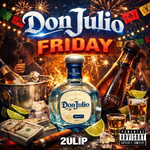 DJF(Don Julio Friday)