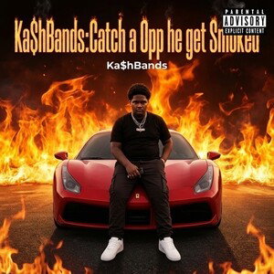Ka$hBands:Catch a Opp he get Smoked
