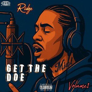 Get The Doe - Ridge K-Side Buziness 