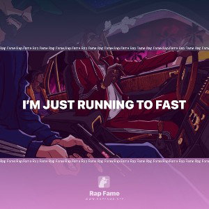 I’m just running to fast 