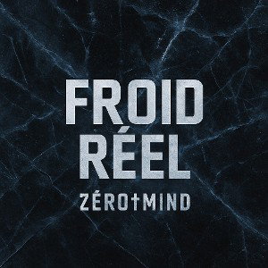 “Froid Réel”