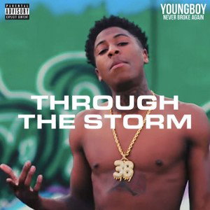 YoungBoy Never Broke Again - Through The Storm [Official Music Video]