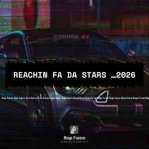 Reachin Fa Da Stars ✨…2026