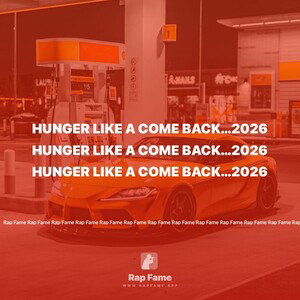 Hunger like A Come Back…2026