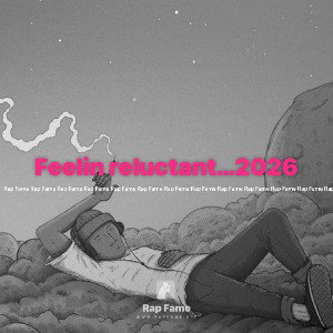 Feelin reluctant…2026