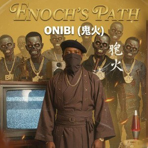 Enoch's Path -Onibi(鬼火)