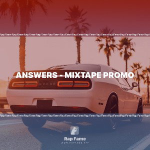 Answers - Mixtape Promo