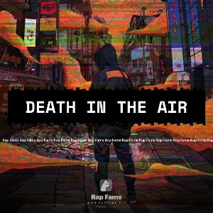 Death in the air 