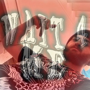 WAIT 4 ME featuring BabyyNine