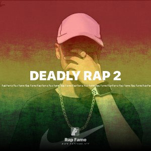 DEADLY RAP 2