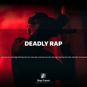 deadly Rap