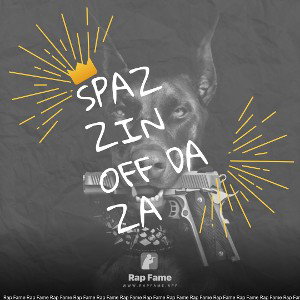 spazzin off da za
