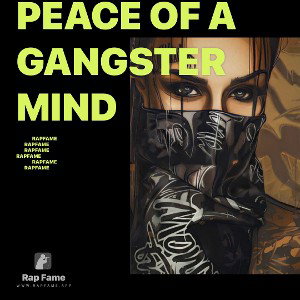 peace of a gangster mind