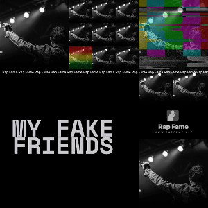 my fake friends 