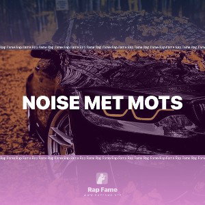 noise met mots 