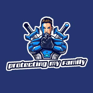 protecting my family 