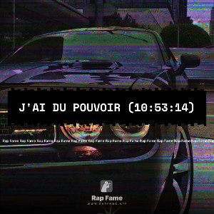 J'ai du Pouvoir (10:53:14)