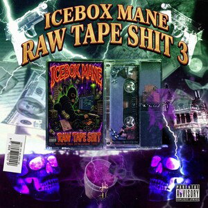 Raw Tape Shit 3