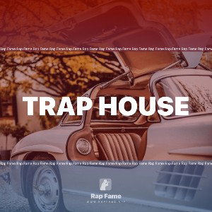 Trap house 