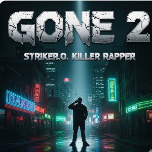 GONE 2