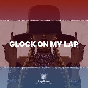 Glock On My Lap