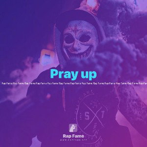 Pray up