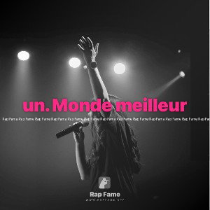 un. Monde meilleur