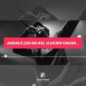 Andale (20:48:45)  (Lucien Causey Freestyle)