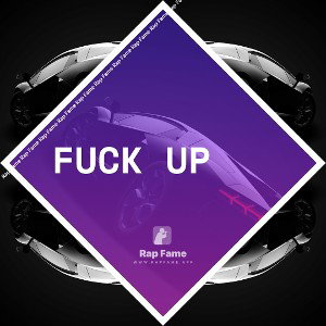 FUCK UP