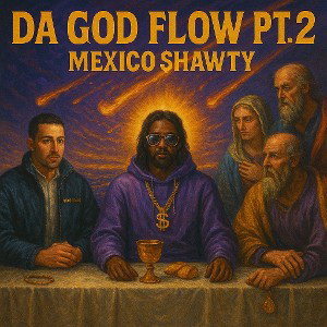 Mexico Shawty - Da God Flow Pt 2 Prod By Brim Beatz 