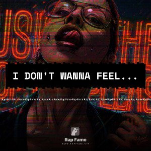 I Don't Wanna Feel... 
