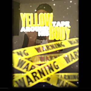 (Yellow tape pt2)