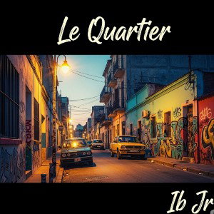 Le quartier 