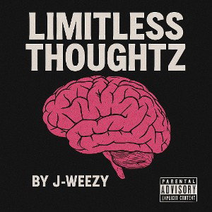 j-weezy-limitlessthoughtz💤🧠