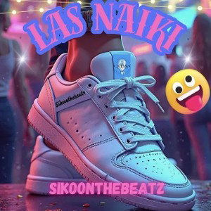 Las Naiki - Sikoonthebeatz
