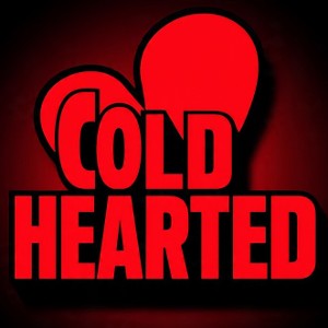 Cold Hearted