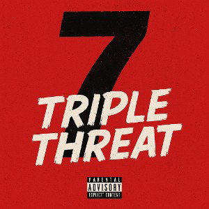 7 TRIPLE THREAT