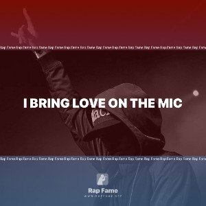 I Bring Love On The Mic 🎤 
