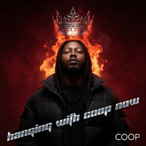 hanging with Coop now