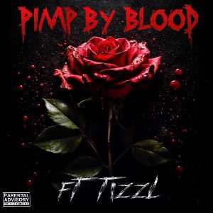 Pimp By Blood 