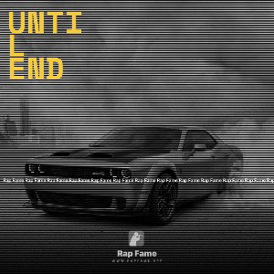 Until End