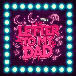 Letter to my Dad