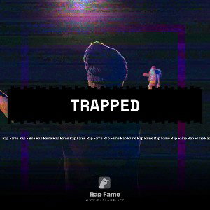 trapped