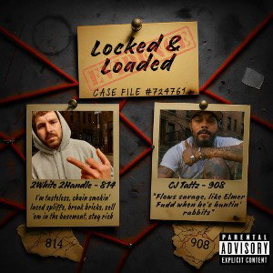Locked & Loaded (feat. CJ Tattz)
