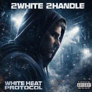 WHITE HEAT PROTOCOL