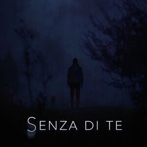 senza di te