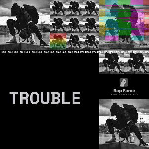 Trouble