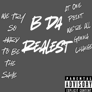 B DA REALEST
