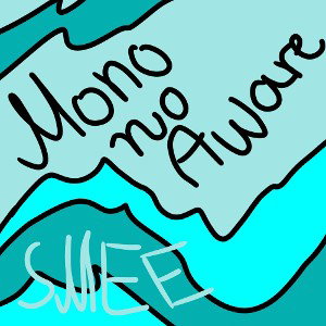  Mono no aware - Smee