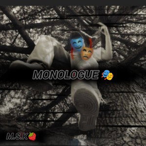 Monologue 🎭